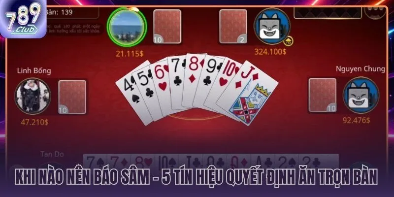 5 tín hiệu xác định thời điểm báo sâm lộc 789CLUB chuẩn xác