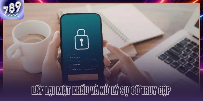 Quy trình khôi phục mật khẩu 789CLUB qua OTP số điện thoại chính chủ