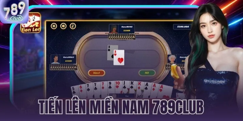 tiến lên miền Nam 789CLUB