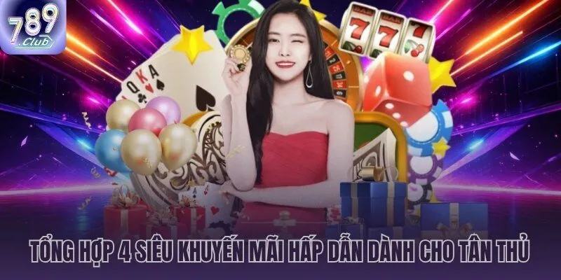 789CLUB tặng 88K tiền thưởng và hoàn trả 2% không giới hạn